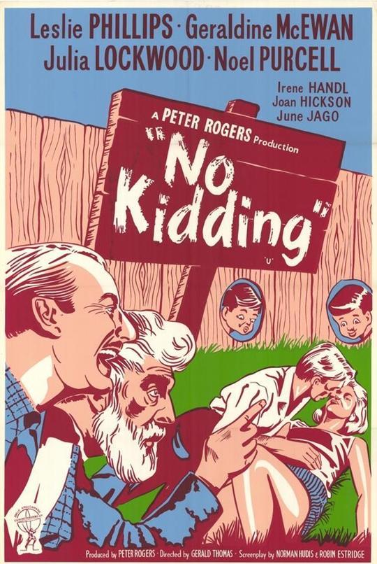 No Kidding  - Poster / Main Image