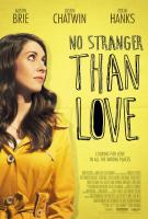 No Stranger Than Love  - Poster / Imagen Principal