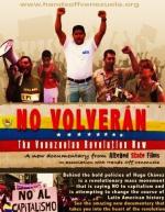 No volverán: The Venezuelan Revolution Now 