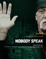 Nobody Speak: Trials of the Free Press  - Posters