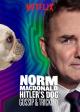Norm Macdonald: Hitler's Dog, Gossip & Trickery (TV)