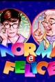 Norma e Felice (TV Series)