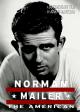 Norman Mailer: The American 