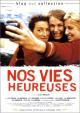 Nos vies heureuses (Our Happy Lives) 