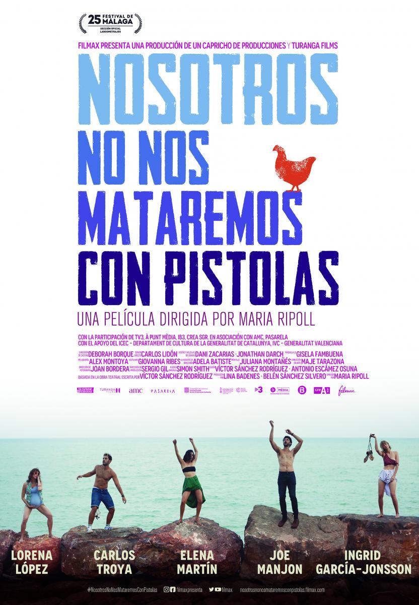 Nosotros no nos mataremos con pistolas 