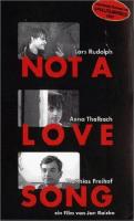 Not a Love Song  - Poster / Imagen Principal