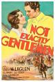 Not Exactly Gentlemen 