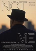 NOT ME - A Journey with Not Vital  - Poster / Imagen Principal