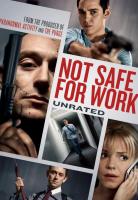 Not Safe for Work  - Poster / Main Image