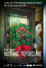 Nothing to Declare (S)