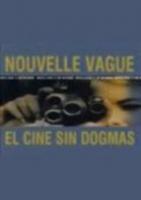 Nouvelle vague: El cine sin dogmas (TV) - Poster / Main Image