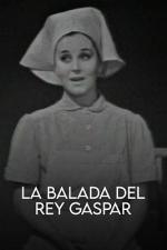 Novela: La balada del Rey Gaspar (TV Miniseries)