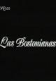 Novela: Las bostonianas (Miniserie de TV)