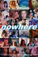 Nowhere  - Posters