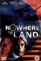 Nowhere to Land (TV)