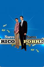 Nuevo rico, nuevo pobre (Serie de TV)