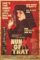 Nun of That  - Poster / Main Image