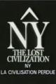 NY, the Lost Civilization (C)