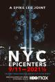 NYC Epicenters: 9/11-2021½ (TV Miniseries)