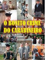 O bonito crime do carabineiro (TV) - Poster / Imagen Principal