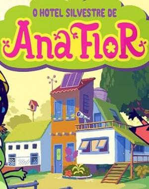 El hotel silvestre de Ana Flor (Serie de TV)