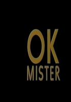 O.K. Mister  - Stills