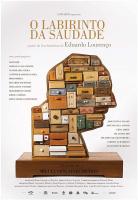 O Labirinto da Saudade  - Poster / Imagen Principal
