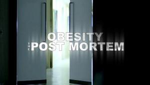 Obesity: The Post Mortem (TV)