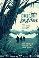 Objectif Sauvage  - Poster / Imagen Principal