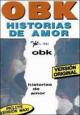 OBK: Historias de amor (Vídeo musical)