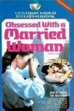 Obsessed with a Married Woman (TV)
