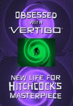 Obsessed with Vertigo (TV) (TV)