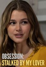 Obsesión: Acosada por mi amante (TV)