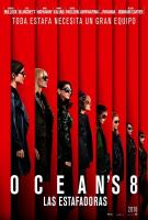 Ocean's 8  - Posters