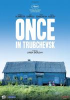 Once in Trubchevsk  - Poster / Imagen Principal