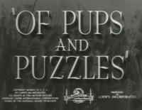 Of Pups and Puzzles (AKA Passing Parade: Of Pups and Puzzles) (S) (C) - Posters