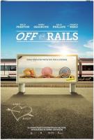 Off the Rails  - Posters