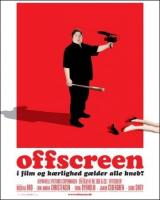 Offscreen  - Posters