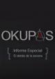 Okupas (Special Report - The Making Off) (TV)
