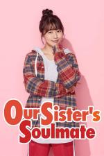 Our Sister's Soulmate (TV Series)
