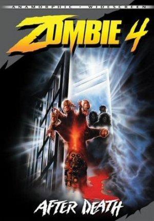 Zombie 4: After Death (1989) - Filmaffinity