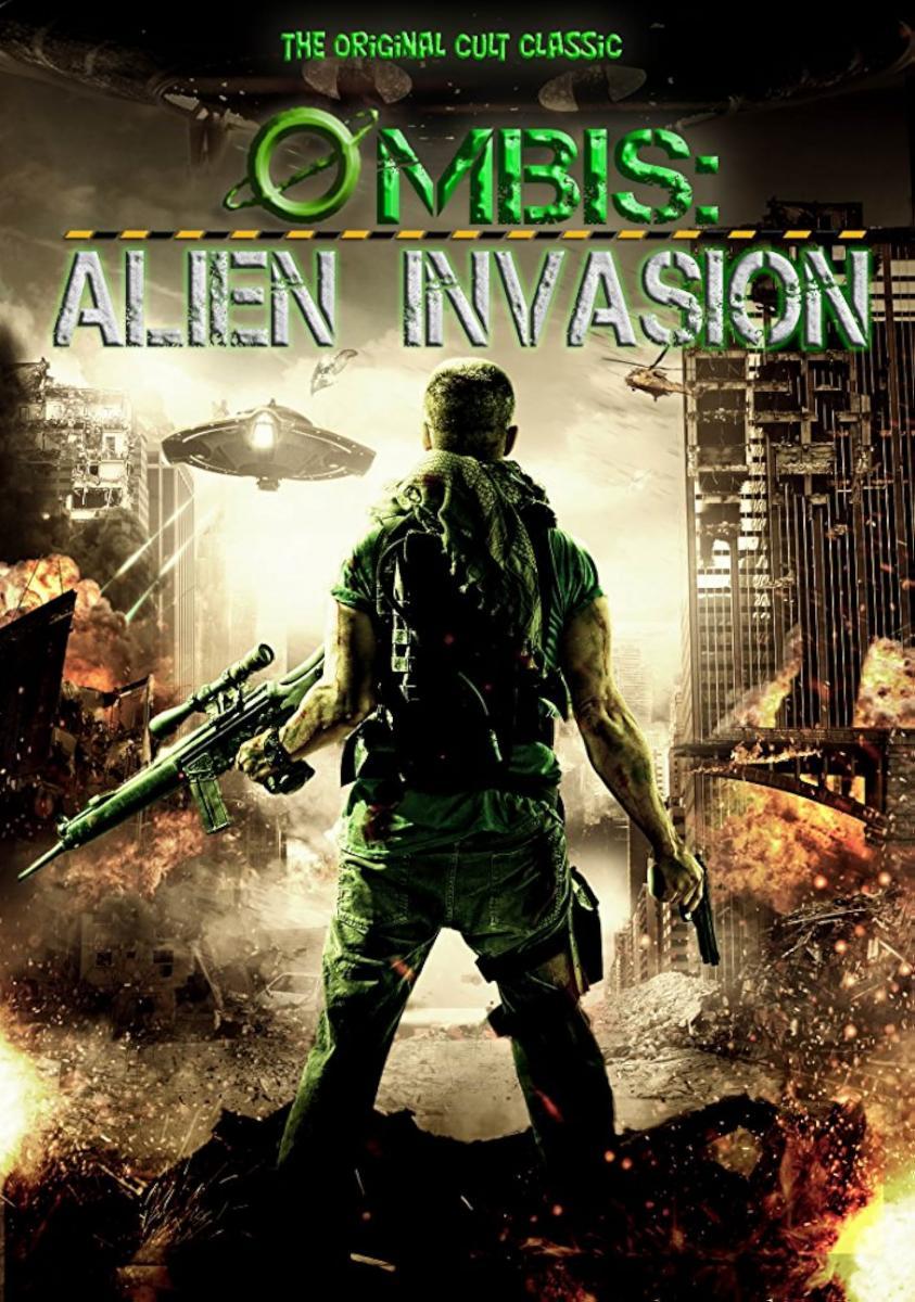 Ombis: Alien Invasion (2013) - FilmAffinity