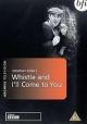Whistle and I'll Come to You (TV)