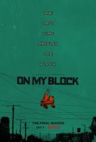 On My Block (Serie de TV) - Posters