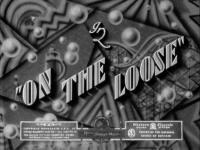 On the Loose (C) - Poster / Imagen Principal