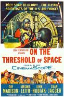 On the Threshold of Space  - Poster / Imagen Principal