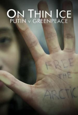 Putin vs. Greenpeace (Miniserie de TV)