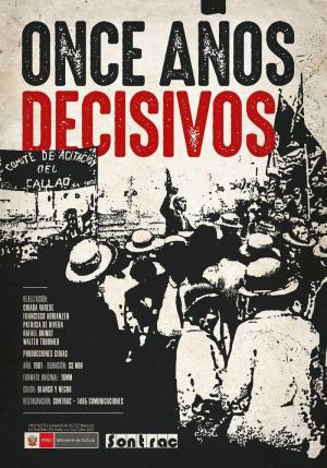 Once años decisivos 