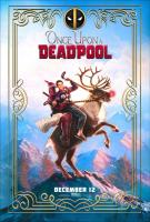 Érase una vez Deadpool  - Poster / Imagen Principal