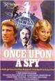 Once Upon a Spy (TV) (TV)
